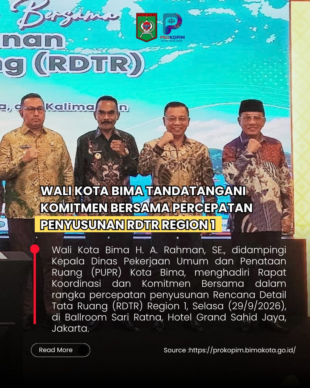 Wali Kota Bima Tandatangani Komitmen Percepatan Penyusunan RDTR Region 1